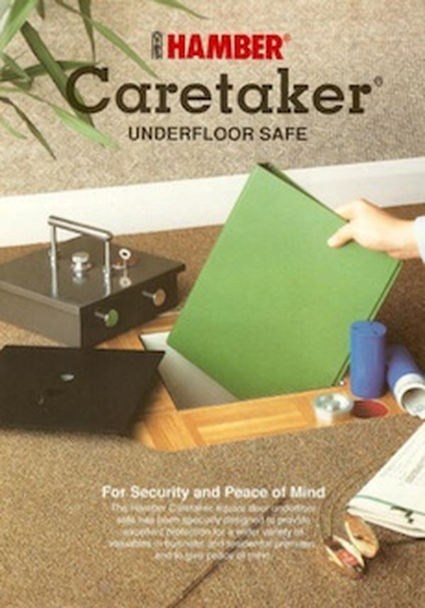 Place a safe inside a wall or under floorboards